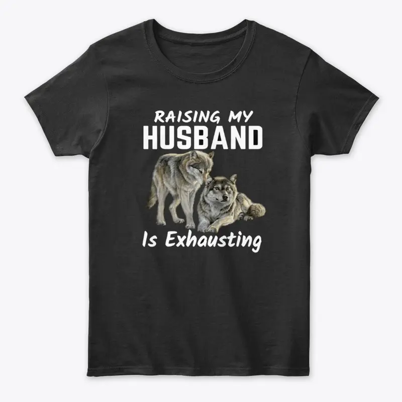 Raising My Husband Is Exhausting