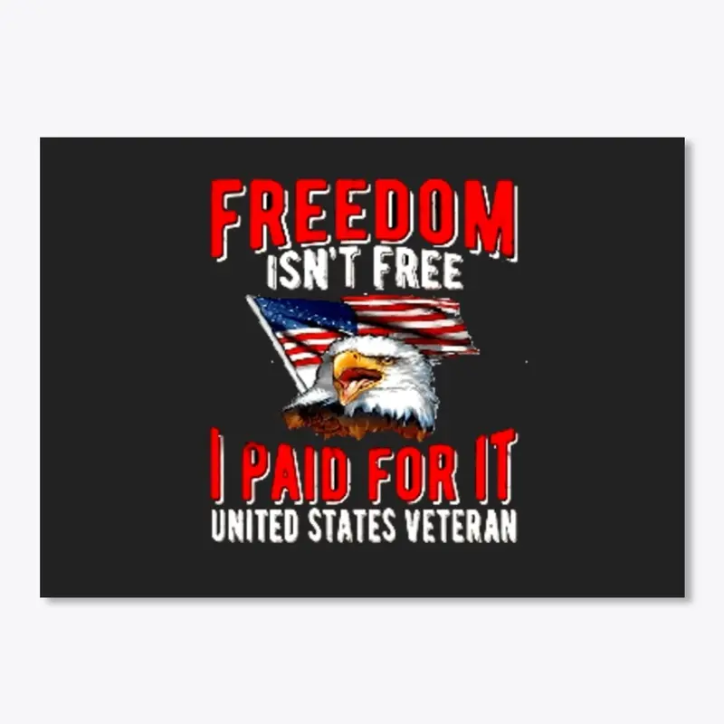 Freedom Isn't Free